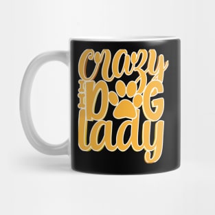 Crazy Dog Lady Mug